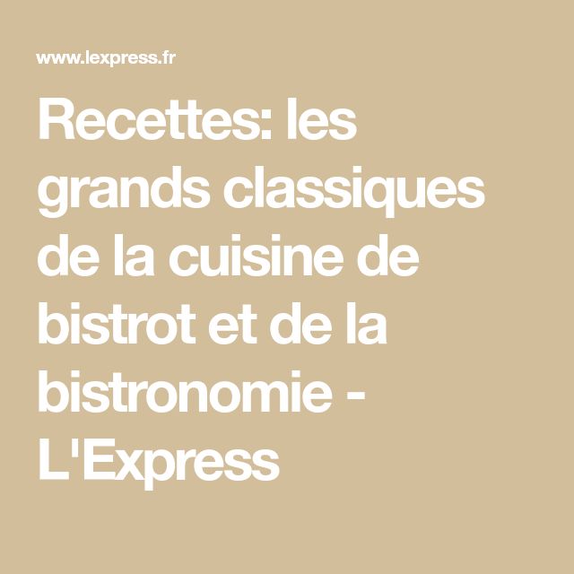 Recettes bistrots gourmets 2026
